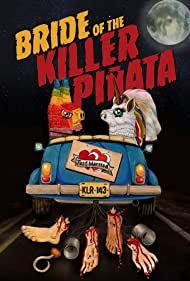 Bride of the Killer Pinata Review