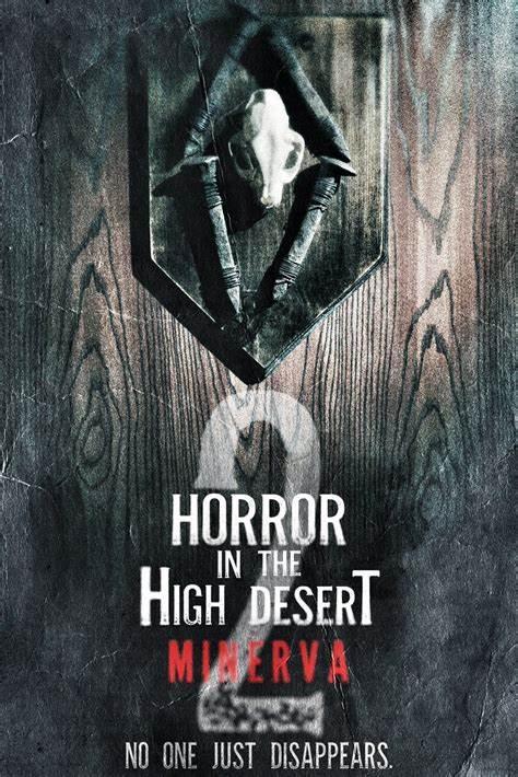 Horror in the High Desert 2 Minerva review