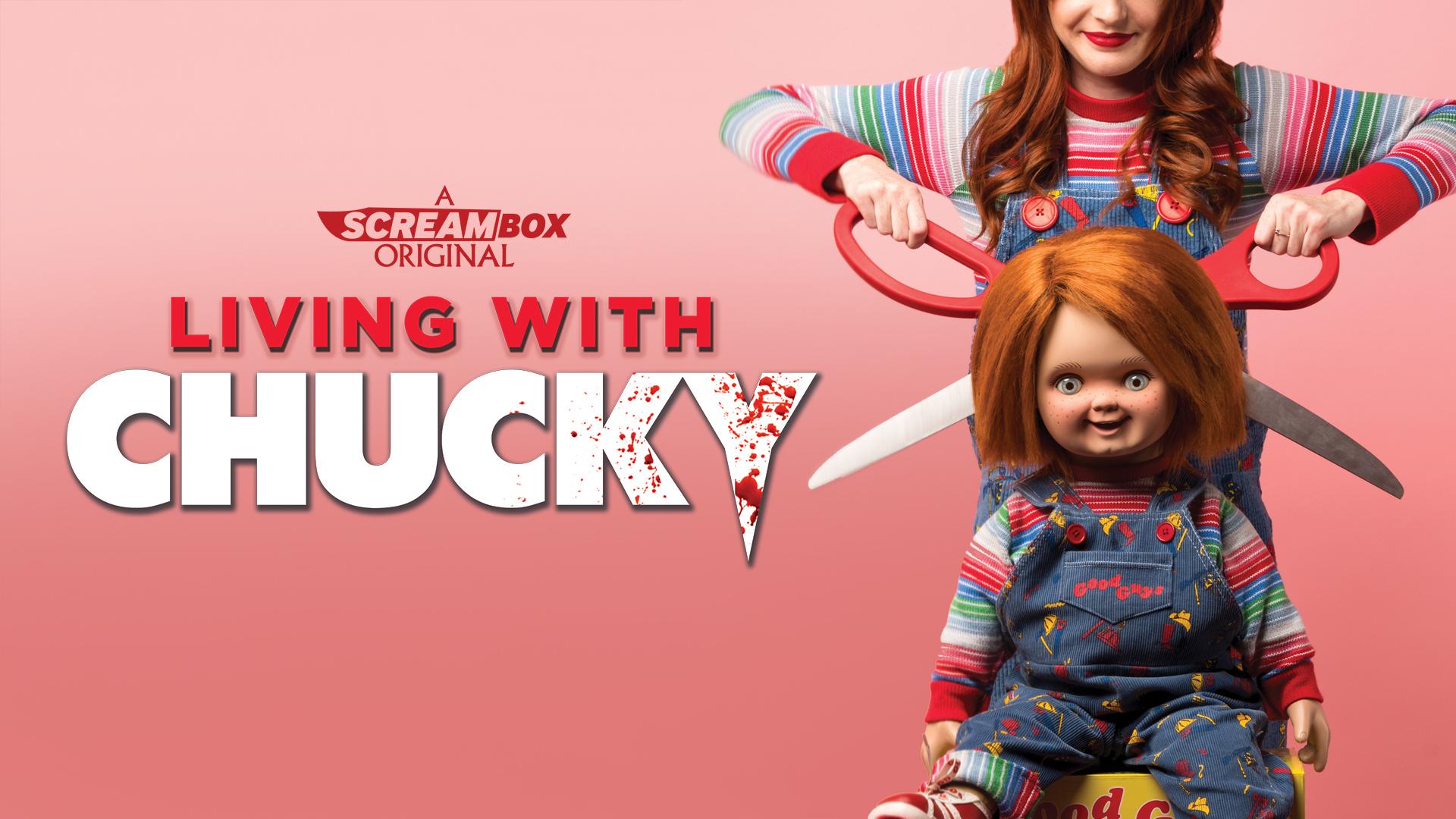LIVING WITH CHUCKY Wants to Play on Screambox on April 4