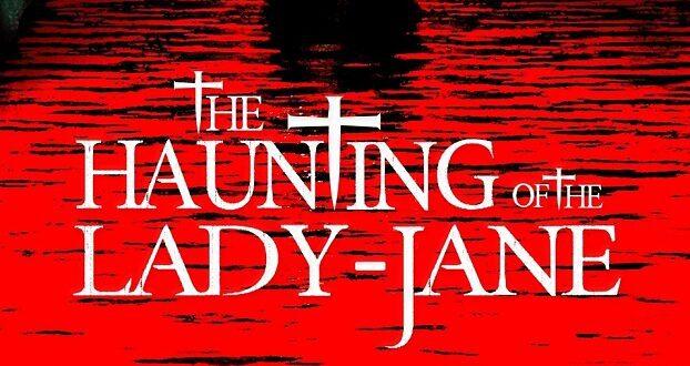The Haunting of the Lady-Jane Review