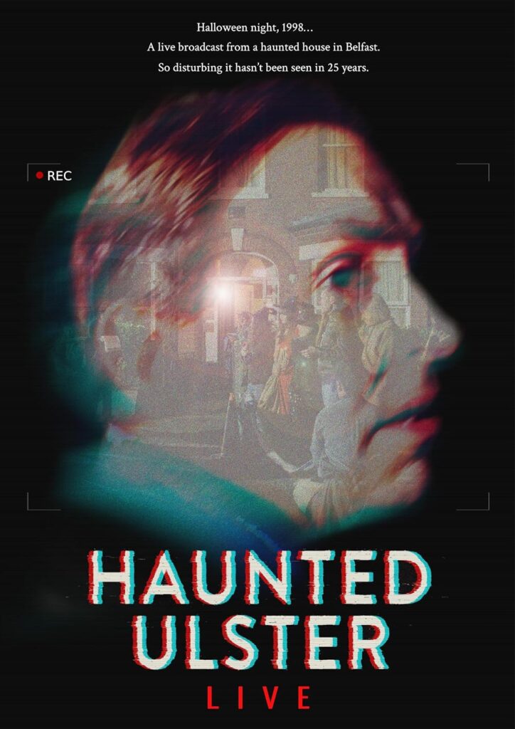 Haunted Ulster Live review
