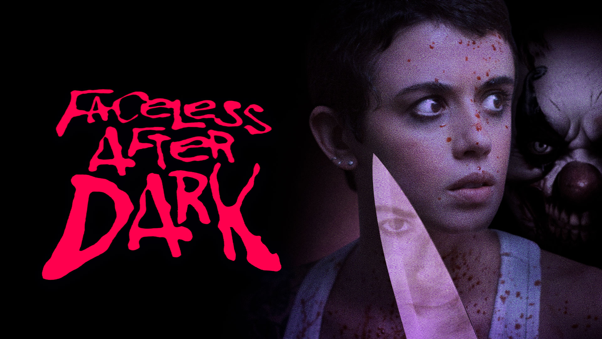 Faceless After Dark Review