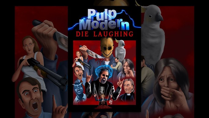 Pulp Modern: Die Laughing Review