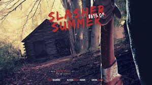 Slasher Days of Summer Review