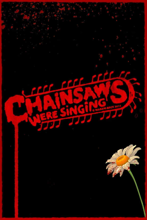 Chainsaws Were Singing Review