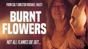 Burnt Flowers Review