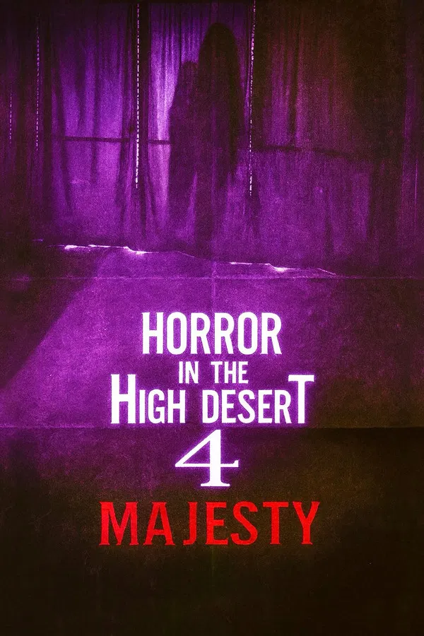 Horror in the High Desert 4: Majesty review