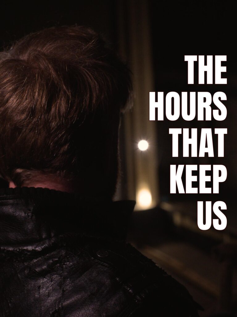 The Hours that Keep Us Cast